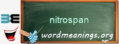 WordMeaning blackboard for nitrospan